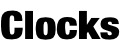Clocks